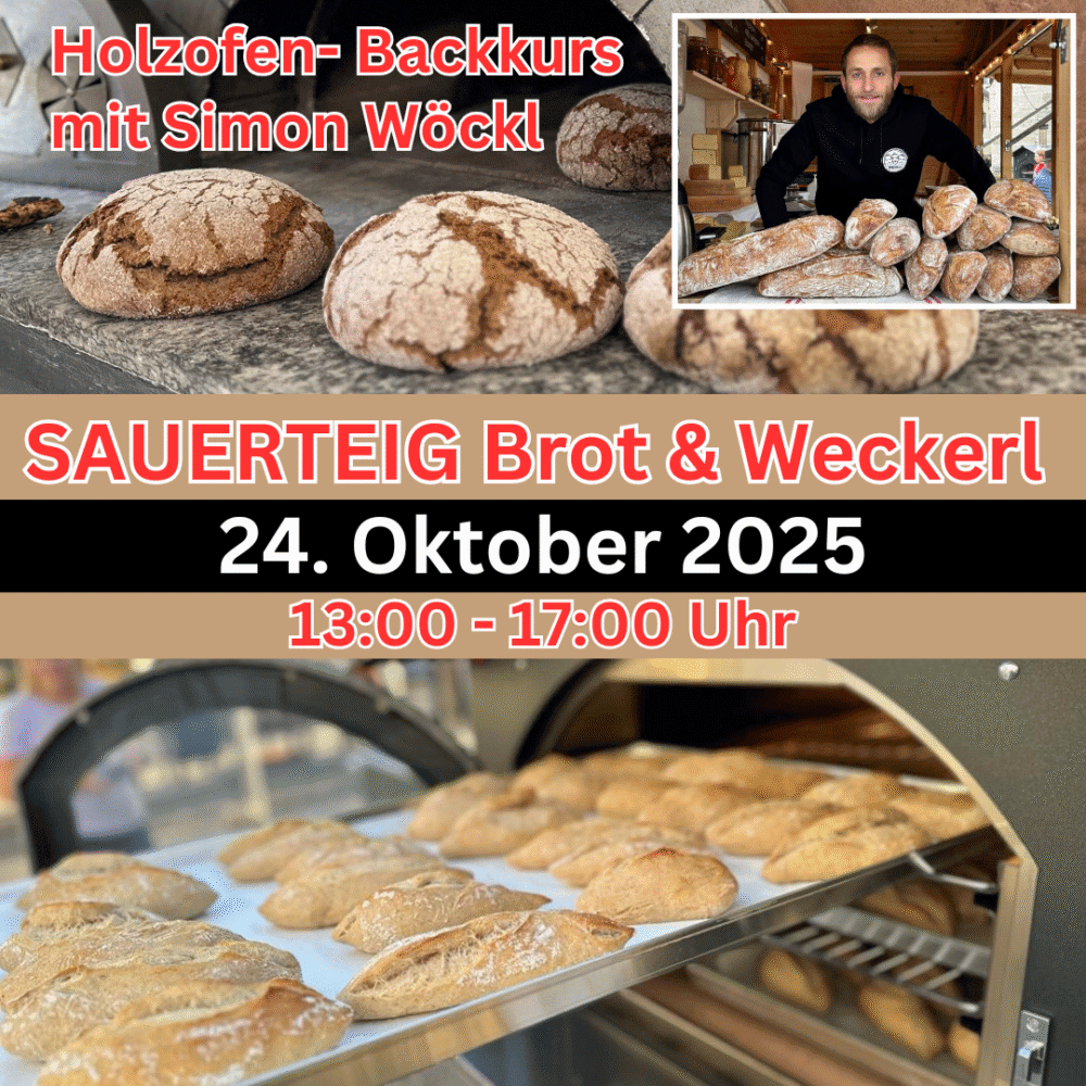 Backworkshop Sauerteig Brot und Weckerl im Holzbackofen 24.10.25